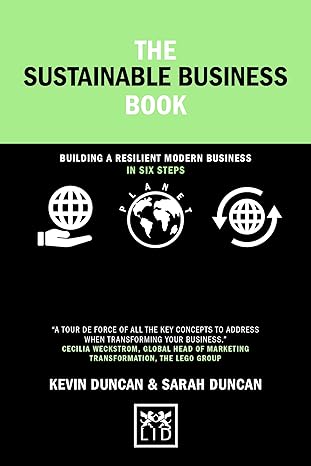 The Sustainable Business Book: Building a resilient modern business (Concise Advice): Building a resilient modern business in six steps